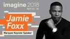 Announcing Jamie Foxx as the Imagine 2018 Keynote Speaker