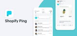 Shopify Ping: Customer Conversations at a Glance