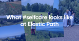 How Elastic Path Celebrated International Self-Care Day